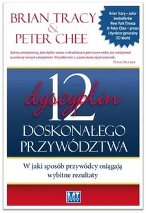12 dyscyplin doskonałego przywództwa - Zarządzanie - miniaturka - grafika 1