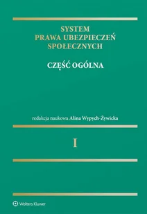 System prawa ubezpieczeń społecznych Tom 1 - Prawo - miniaturka - grafika 1