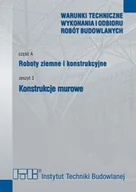 Technika - Roboty ziemne i konstrukcyjne. cz.A. Zeszyt 3. Konstrukcje murowe. - miniaturka - grafika 1