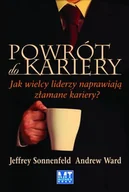 Biznes - Powrót do Kariery. Jak Wielcy Liderzy Naprawiają Złamane Kariery? - miniaturka - grafika 1