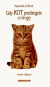 Poezja - Gdy KOT przebiegnie ci drogę - miniaturka - grafika 1