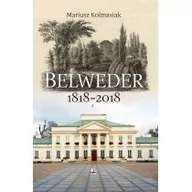 Historia świata - Belweder 1818-2018 Mariusz Kolmasiak - miniaturka - grafika 1