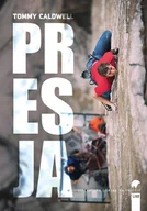 Publicystyka - Stapis Literatura górska na świecie. Presja Tommy Caldwell - miniaturka - grafika 1
