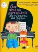 Mapy i plansze edukacyjne - Chcę grać na fortepianie Część 1 - Natalia Hrydniewa - miniaturka - grafika 1