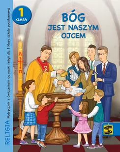 Wydawnictwo św. Stanisława BM Katechizm SP 1 Bóg jest naszym Ojcem podr+ćw. 2020 - Edukacja przedszkolna - miniaturka - grafika 1
