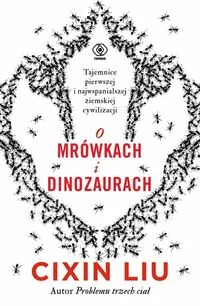Rebis O mrówkach i dinozaurach - Science-fiction - miniaturka - grafika 2
