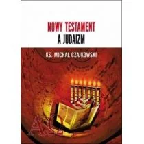 Nowy Testament a Judaizm - Religia i religioznawstwo - miniaturka - grafika 1