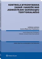 Prawo - Wolters Kluwer Kontrola wykonywania zadań i nadzór nad jednostkami samorządu terytorialnego - miniaturka - grafika 1