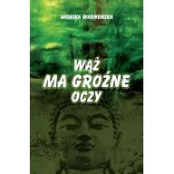 Powieści - 12 Posterunek Wąż ma groźne oczy - Monika Warneńska - miniaturka - grafika 1