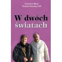 Weiss Szewach, Dostatni Tomasz W dwóch światach - mamy na stanie, wyślemy natychmiast - Biografie i autobiografie - miniaturka - grafika 2