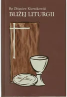 Religia i religioznawstwo - Bliżej liturgii - miniaturka - grafika 1