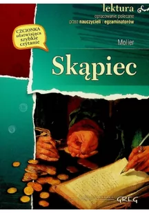 Greg Skąpiec z opracowaniem - Molier - Lektury szkoły średnie - miniaturka - grafika 2