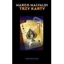 Wydawnictwo Literackie Marco Malvaldi Trzy karty