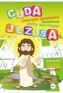 Religia i religioznawstwo - Cuda Jezusa. Historyjki obrazkowe, krzyżówki, szyfry, kolorowanki - miniaturka - grafika 1