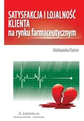 E-booki - biznes i ekonomia - Satysfakcja i lojalność klienta na rynku farmaceutycznym - miniaturka - grafika 1