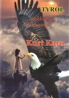 Poezja - Tyrol... Wykładnia introspekcji... - Kurt Karo - miniaturka - grafika 1