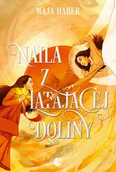 Horror, fantastyka grozy - Naila z Latającej Doliny - miniaturka - grafika 1