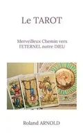 Poradniki obcojęzyczne - Le tarot - Arnold Roland - miniaturka - grafika 1