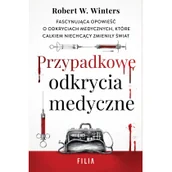Felietony i reportaże - Przypadkowe odkrycia medyczne - miniaturka - grafika 1