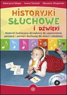 Pedagogika i dydaktyka - Historyjki słuchowe i dźwięki - Katarzyna Szłapa, Iwona Tomasik, Sławomir Wrzesiń - miniaturka - grafika 1