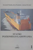 Książki o kulturze i sztuce - Statki poziomego ładowania Tom 1 - miniaturka - grafika 1