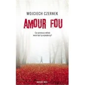 Kryminały - Czernek Wojciech Amour Fou - miniaturka - grafika 1