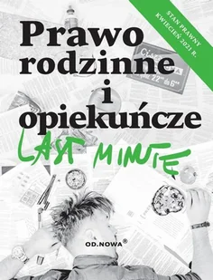 Last Minute. Prawo rodzinne i opiekuńcze - E-booki - prawo - miniaturka - grafika 1