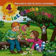 Edukacja przedszkolna - Jedność - Edukacja Religia Świat dziecka Bożego 4-latka podręcznik Edukacja przedszkolna  - Jerzy Snopek - miniaturka - grafika 1