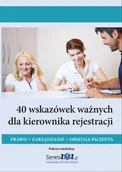 Prawo - 40 wskazówek ważnych dla kierownika rejestracji Prawo zarządzanie obsługa pacjenta - miniaturka - grafika 1