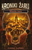 Fantasy - Jeanne DuPrau Miasto żaru Nowa Baśń - miniaturka - grafika 1