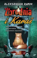 Książki o kulturze i sztuce - Zbrodnia I Karaś Aleksandra Rumin - miniaturka - grafika 1