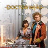 Audiobooki obcojęzyczne - Doctor Who: Slipback - miniaturka - grafika 1