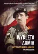 E-booki - historia - Wyklęta armia. Odyseja żołnierzy Andersa (e-book) - miniaturka - grafika 1