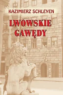 Publicystyka - Lwowskie gawędy - Kazimierz Schleyen - miniaturka - grafika 1