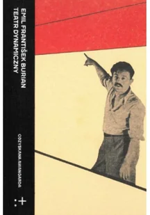 Teatr dynamiczny. Wybór pism o teatrze, muzyce.. - Książki o kulturze i sztuce - miniaturka - grafika 1