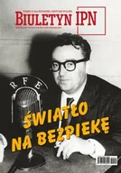 Czasopisma - Biuletyn IPN nr 12/2024 Światło na bezpiekę - praca zbiorowa - miniaturka - grafika 1