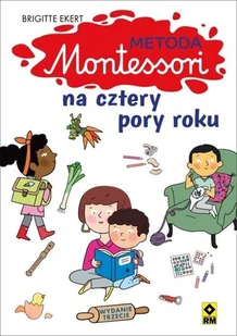 Rm Metoda Montessori na cztery pory roku - Pedagogika i dydaktyka - miniaturka - grafika 2