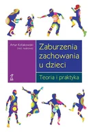 E-booki - nauka - Zaburzenia zachowania u dzieci. Teoria i praktyka - miniaturka - grafika 1