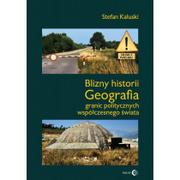 Podręczniki dla szkół wyższych - Blizny historii. Geografia granic politycznych współczesnego świata - miniaturka - grafika 1