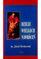 Religia i religioznawstwo - Dzieje wielkich nawróceń - miniaturka - grafika 1