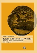 Historia świata - Rzym i Antioch Iii Wielki - Witold J Chrzanowski - książka - miniaturka - grafika 1
