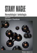 Książki medyczne - Stany Nagłe Hematologia i Onkologia - miniaturka - grafika 1