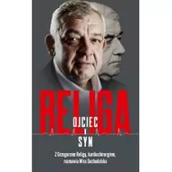 Wywiady, wspomnienia - Religa. Ojciec i syn - miniaturka - grafika 1