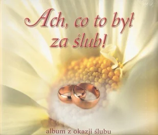 Ach, co to był za ślub! - Aforyzmy i sentencje - miniaturka - grafika 1