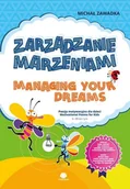 Baśnie, bajki, legendy - Zarządzanie marzeniami. Managing Your Dreams - Michał Zawadka - miniaturka - grafika 1