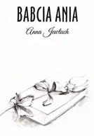 Poezja - Babcia Anna - miniaturka - grafika 1