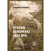 Biografie i autobiografie - Stefan Żeromski jaki był - miniaturka - grafika 1