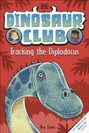 Pozostałe książki - Dinosaur Club: Tracking the Diplodocus - miniaturka - grafika 1