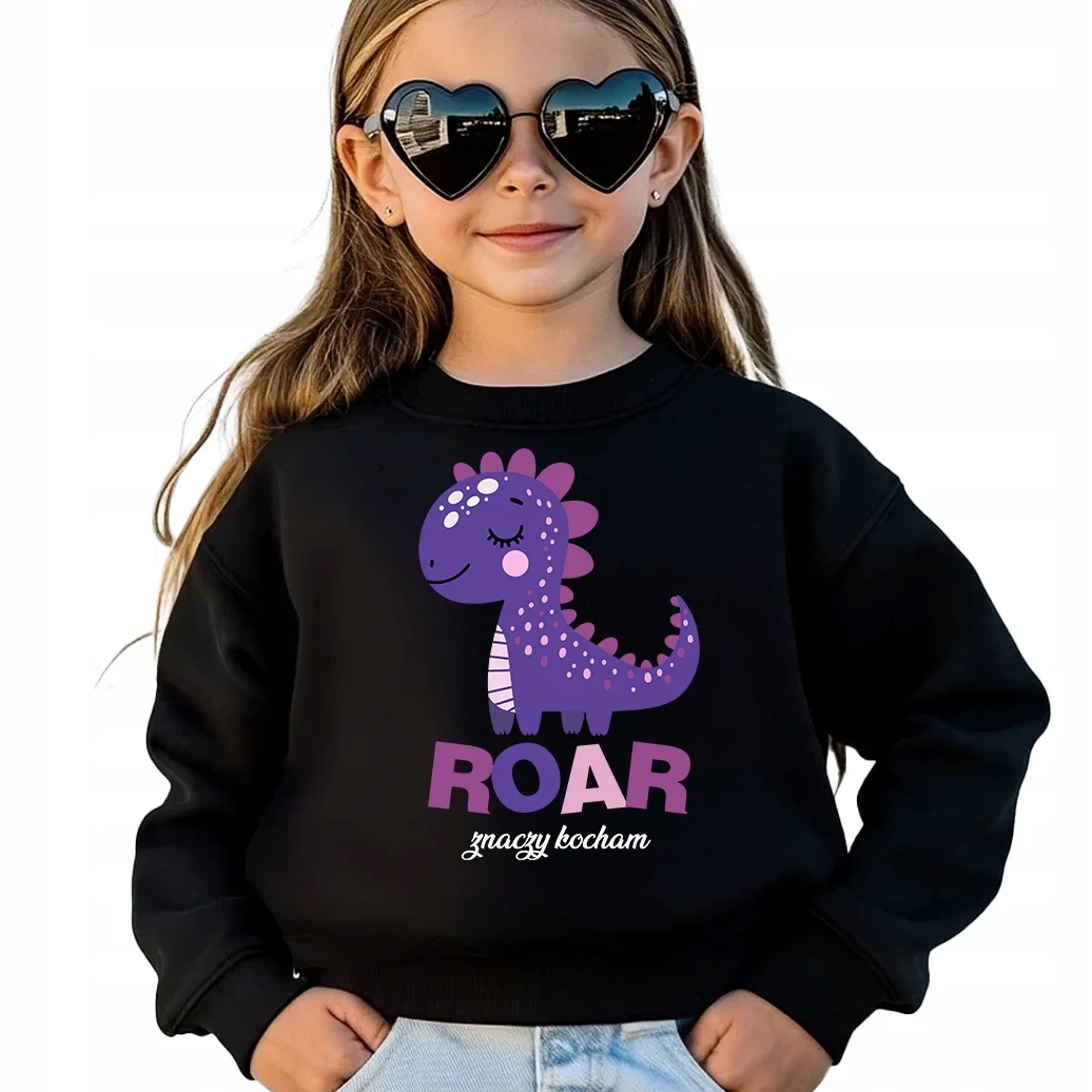 BLUZA DZIECIĘCA BEZ KAPTURA PREZENT NA URODZINY ROAR ZNACZY KOCHAM - 128