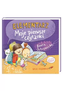 NASZA KSIĘGARNIA Elementarz. Moje pierwsze czytanki - Beata Ostrowicka, Katarzyna Kołodziej - Baśnie, bajki, legendy - miniaturka - grafika 3
